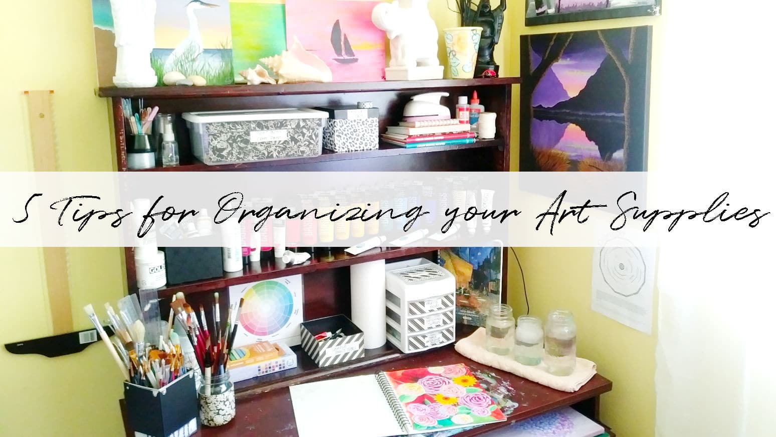 5 Simple Tips For Organizing Your Art Supplies Squishing Paint 5 Simple Tips For Organizing Your Art Supplies Squishing Paint