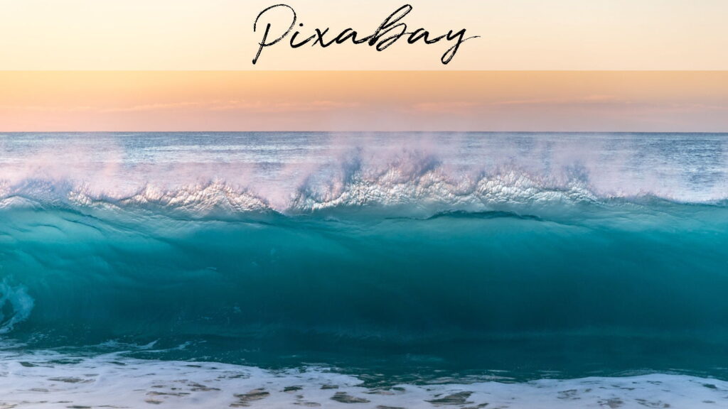 Beautiful turquoise crashing wave against a  pastel sunset sky with the title "Pixabay", the first website for free images to paint.