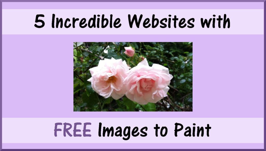 A photo of two pink roses with a pink rose bud, titled "5 Incredible Websites with Free Images to Paint