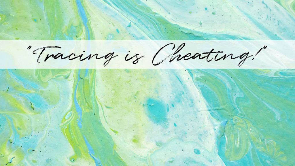 A summery paint pour, with turquoise, lime green, and white swirls, titled "Tracing is Cheating!"