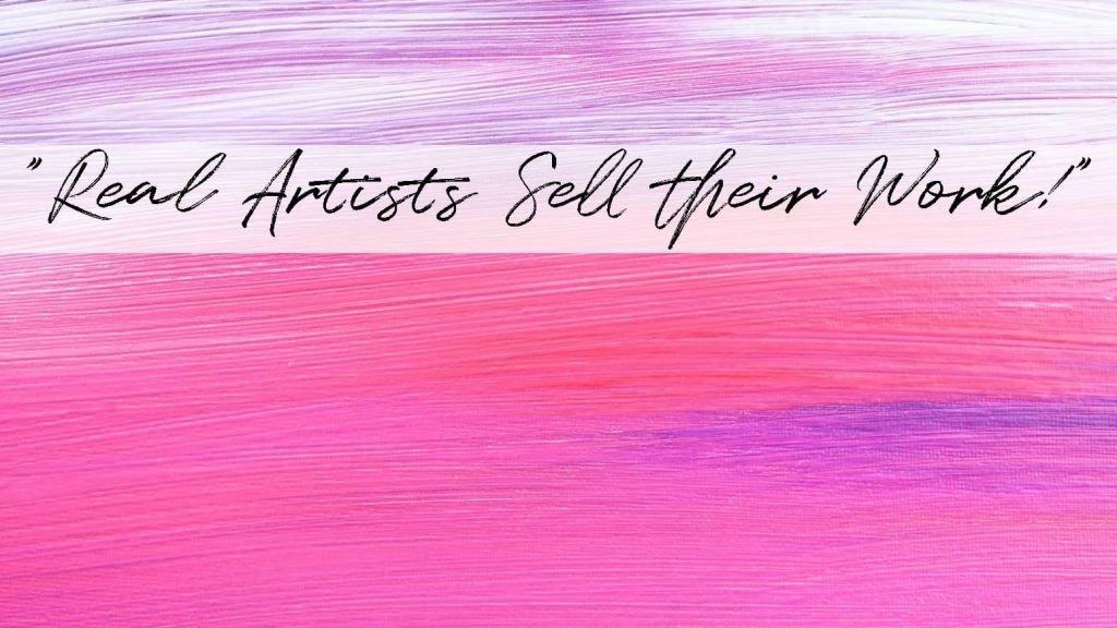 Titled "Real Artists Sell their Work!", this is a background filled with broad strokes of neon pink, neon purple, and bright white.