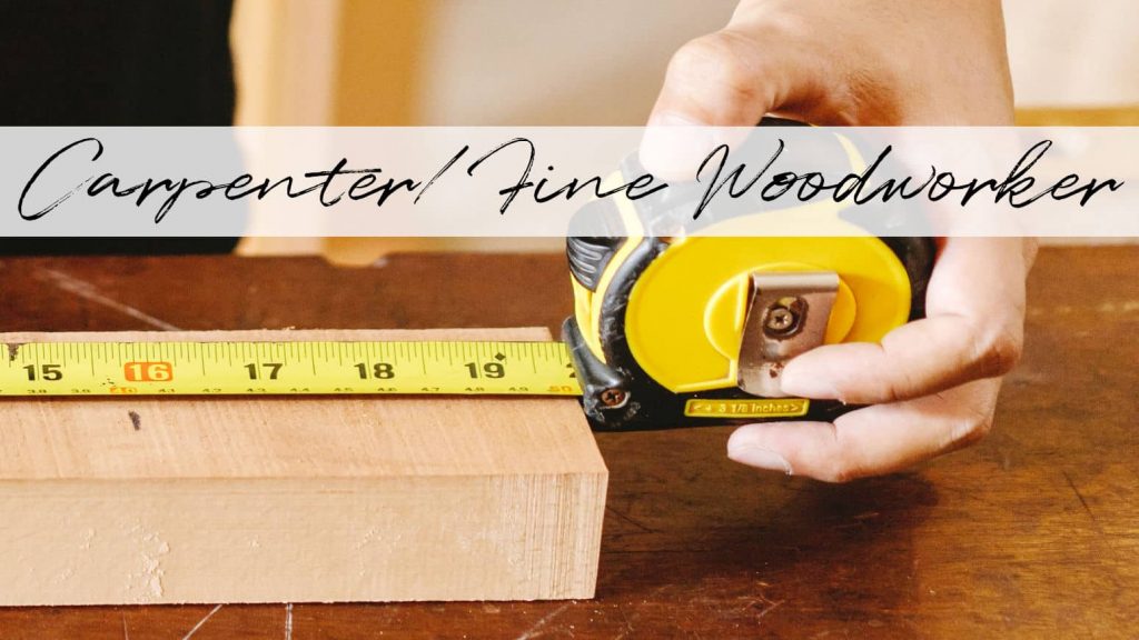 Careers for Artists #1: A carpenter measure a piece of wood.