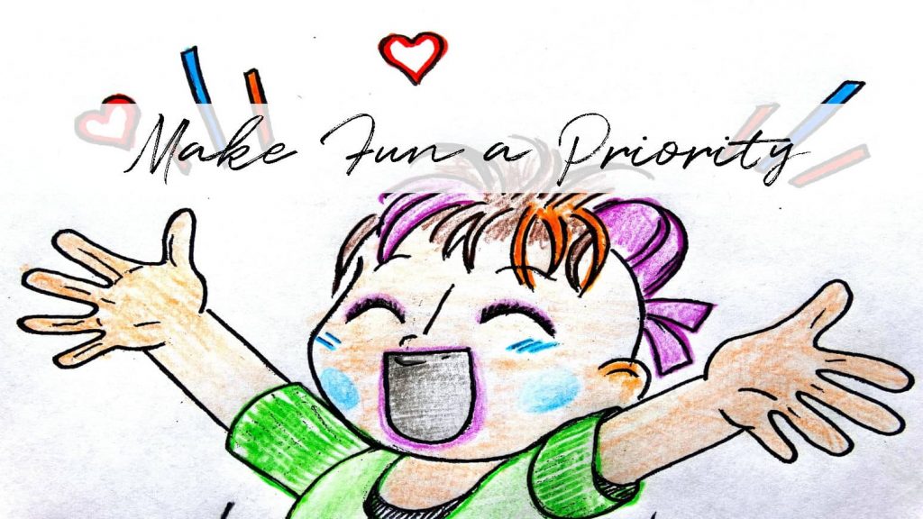 A sketch, colored with crayons, of an anime girl, eyes closed, arms outstretched, and mouth wide open as if yelling "Yayyyy!", showing the importance of making fun a priority in your life. Being an artist gives you permission to have fun every single time you create a new piece of art.