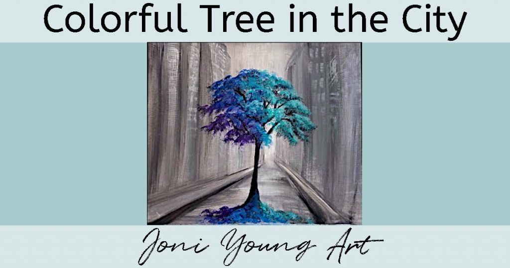 Preview image of a painting tutorial by Joni Young Art, titled "Colorful Tree in the City"
