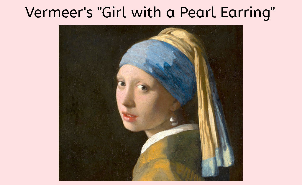 Vermeer's painting, "Girl with a Pearl Earring" as an example of a famous artist who may have used tracing in art